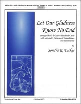 Let Our Gladness Know No End Handbell sheet music cover